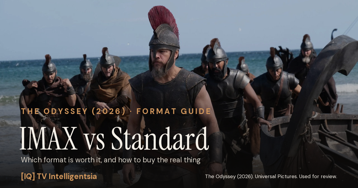 The Odyssey in IMAX or Standard